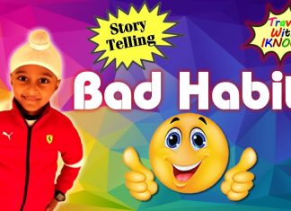 BAD HABITS – MORAL STORIES FOR KIDS | KIDS LEARNING VIDEOS