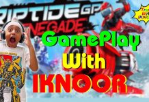 Riptide GP: Renegade Gameplay with IKNOOR ll Iknoor’s World