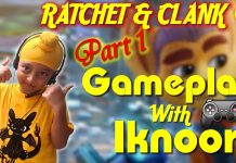 Ratchet & Clank Gameplay With Iknoor Part 1 ll Iknoor’s World